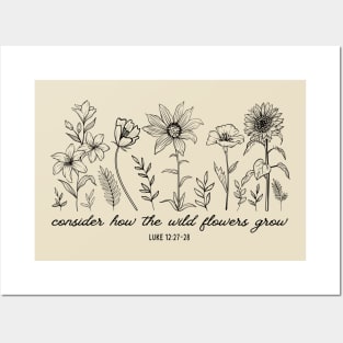 Consider How The Wildflowers Grow - Bible Verse Christian Quote Posters and Art